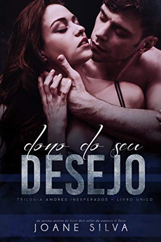 Livro PDF Dono do seu desejo (Amores inesperados)