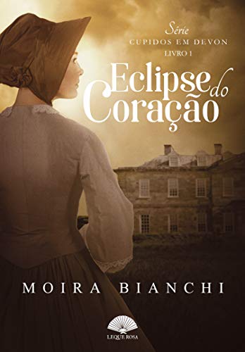 Livro PDF Eclipse do Coração: Cupidos em Devon