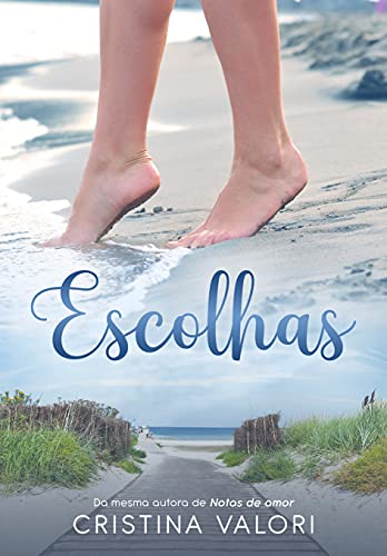 Livro PDF: Escolhas : (Com cena bônus)