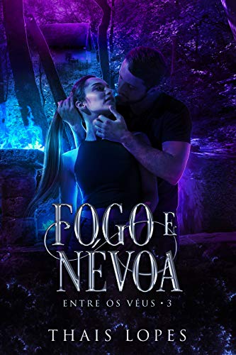 Livro PDF Fogo e Névoa (Entre os Véus Livro 3)