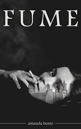 Capa do livro: FUME: Smoke. Stay. Swallow. - Ler Online pdf