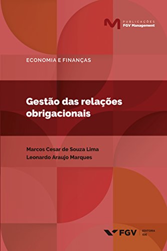 Livro PDF Gestão das relações obrigacionais (Publicações FGV Management)