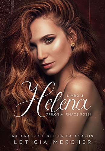 Capa do livro: HELENA (Irmãos Rossi Livro 3) - Ler Online pdf