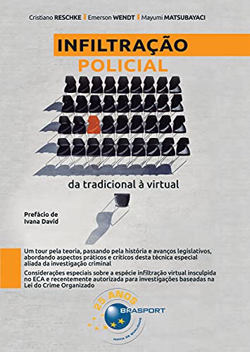 Livro PDF: Infiltração Policial: da tradicional à virtual