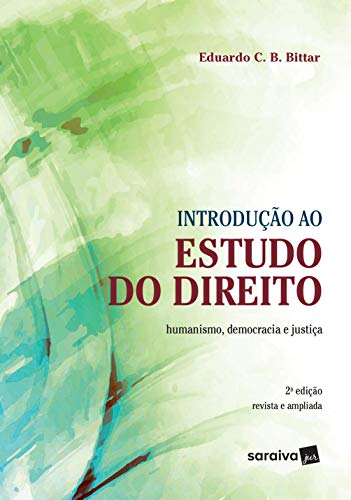 Livro PDF Introdução ao Estudo do Direito: humanismo, democracia e justiça