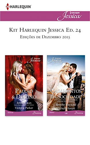 Livro PDF Kit Harlequin Jessica Dez.15 – Ed.24