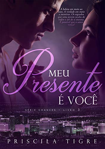 Livro PDF: Meu Presente é Você (Chances Livro 3)