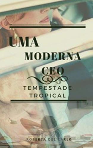 Livro PDF Moderna CEO: Tempestade Tropical