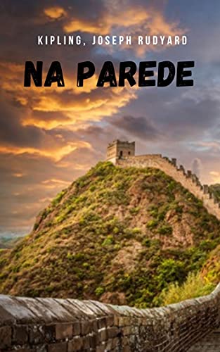 Capa do livro: Na parede: Uma história que vai te pegar com a intriga de sua narrativa - Ler Online pdf