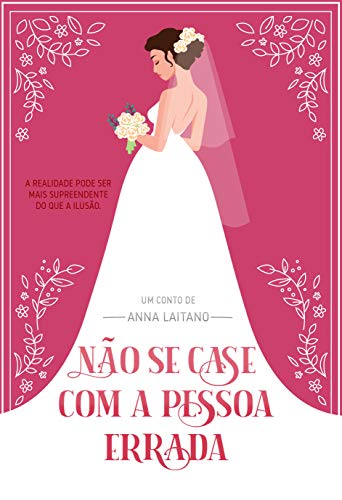 Livro PDF Não se Case Com a Pessoa Errada