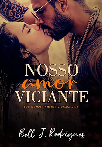 Livro PDF Nosso amor viciante