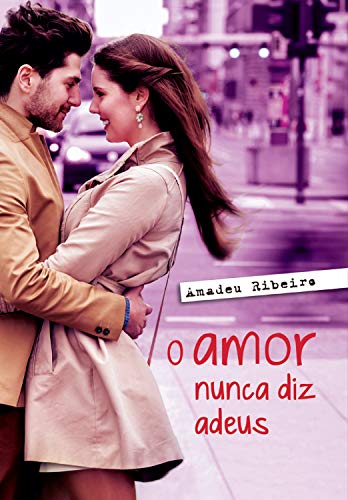 Livro PDF O amor nunca diz adeus