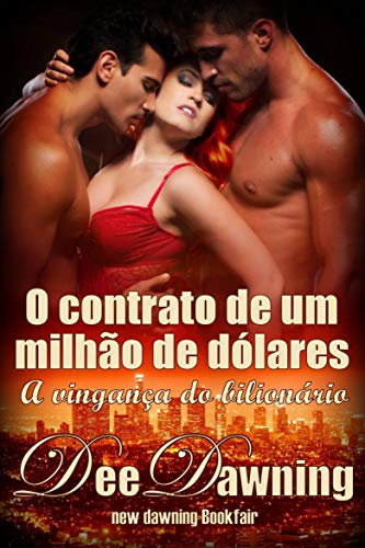 Capa do livro: O contrato de um milhão de dólares: A vingança do bilionário - Ler Online pdf