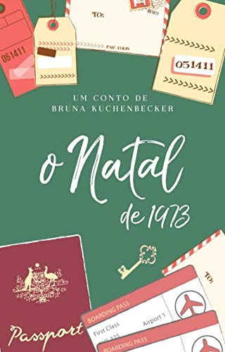 Livro PDF O Natal de 1973: um conto natalino de amor