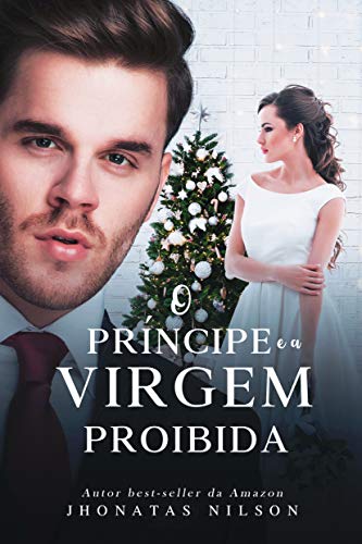 Capa do livro: O príncipe e a virgem proibida - Ler Online pdf