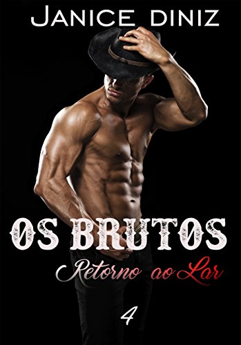 Livro PDF Os Brutos: Retorno ao Lar (Episódio 4)