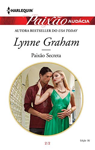 Livro PDF Paixão Secreta (Harlequin Paixão Audácia Livro 6)