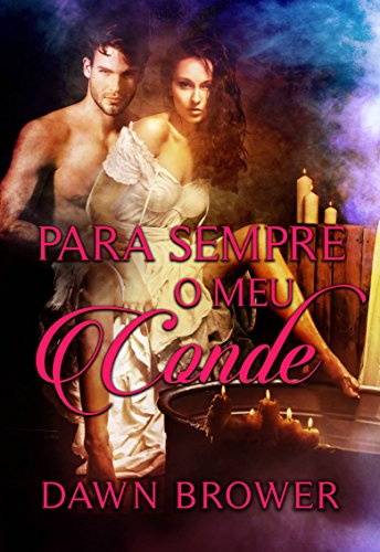 Livro PDF Para Sempre o meu Conde