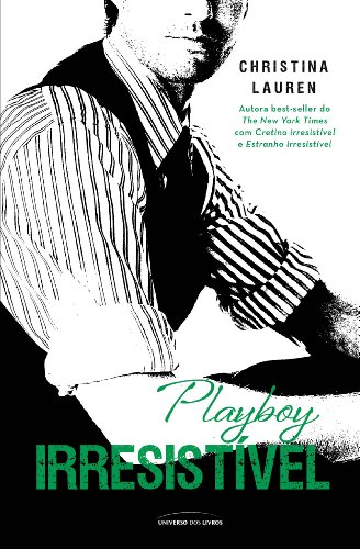 Livro PDF Playboy Irresistível (Cretino Irresistível Livro 5)