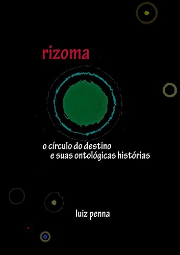 Livro PDF Rizoma: O Círculo do Destino e Suas Ontológicas Histórias (1)