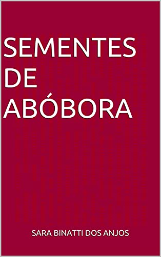 Capa do livro: Sementes de abóbora (Conto para ler na sala de espera) - Ler Online pdf