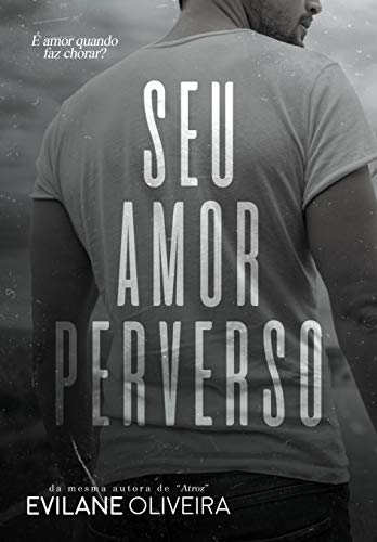 Livro PDF Seu Amor Perverso (LIVRO ÚNICO)