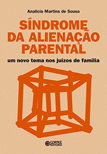 Livro PDF Síndrome da alienação parental: Um novo tema nos juízos de família