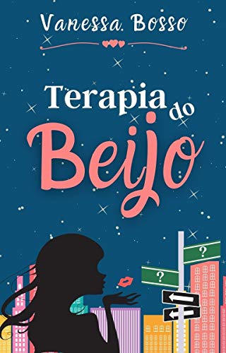 Livro PDF: TERAPIA DO BEIJO