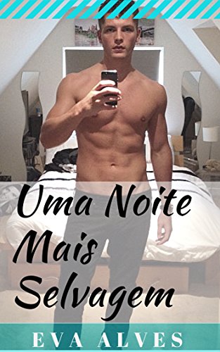 Livro PDF Uma Noite Mais Selvagem