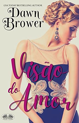 Livro PDF Visão do Amor: Conectados através do tempo