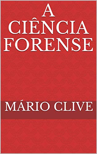 Livro PDF: A Ciência Forense