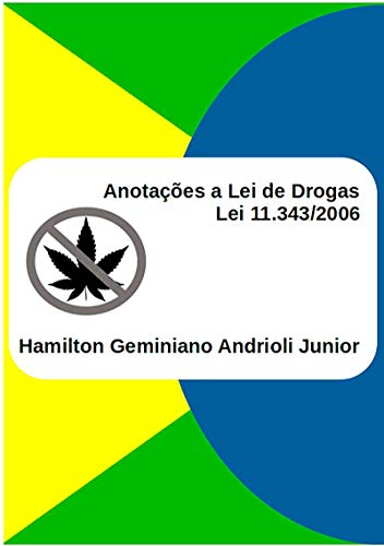 Capa do livro: Anotações A Lei De Drogas - Ler Online pdf