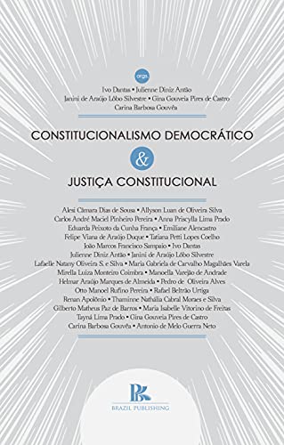 Capa do livro: Constitucionalismo democrático e justiça constitucional - Ler Online pdf