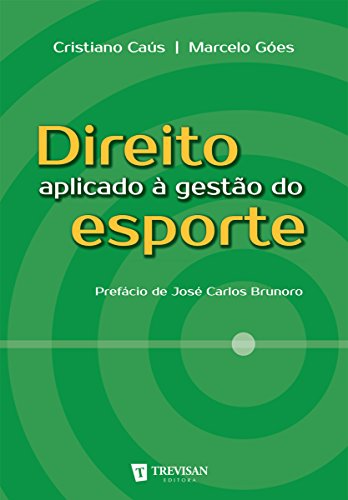 Livro PDF: Direito aplicado à gestão do esporte