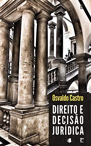 Livro PDF Direito e Decisão Jurídica