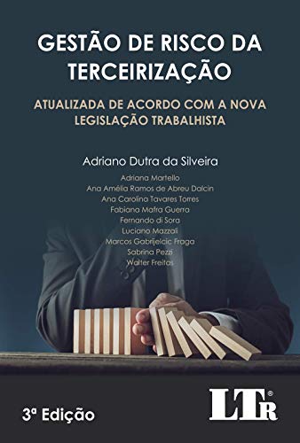 Capa do livro: Gestão de Risco da Terceirização: Atualizada de acordo com a nova legislação trabalhista - Ler Online pdf