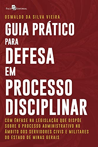 Livro PDF Guia Prático para Defesa em Processo Disciplinar