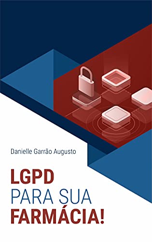 Capa do livro: LGPD para sua Farmácia - Ler Online pdf