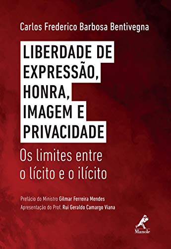 Livro PDF Liberdade de expressão, honra, imagem e privacidade: os limites entre o lícito e o ilícito