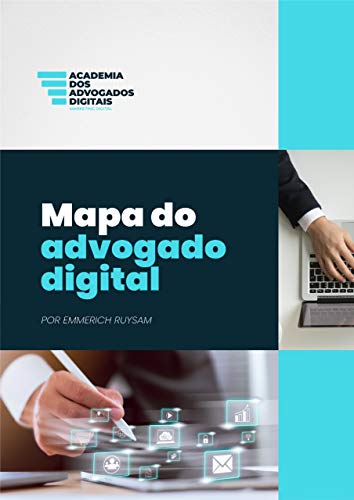 Livro PDF: Mapa do Advogado Digital: Aprenda a ser um ADVOGADO DIGITAL atuando de qualquer lugar e faturando múltiplos 5 dígitos todo mês.