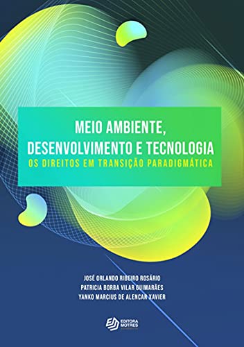 Livro PDF Meio‌ ‌ambiente,‌ ‌desenvolvimento‌ ‌e‌ ‌ Tecnologia