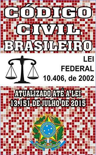 Capa do livro: Novo Código Civil Brasileiro: (Atualizado até a Lei 13.151 de 2015) - Ler Online pdf