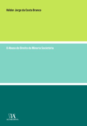 Livro PDF: O Abuso do Direito da Minoria Societária