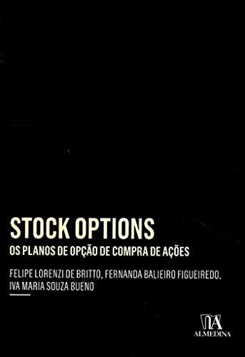 Livro PDF Stock Options; Os Planos de Opção de Compra de Ações