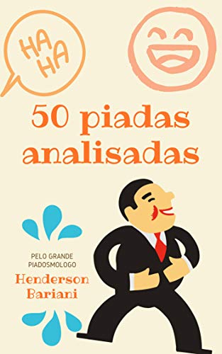 Capa do livro: 50 piadas analisadas: pelo grande piadosmólogo Henderson Bariani - Ler Online pdf