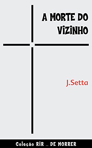 Livro PDF: A Morte do Vizinho