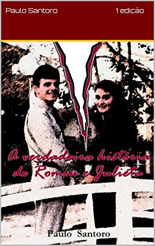 Livro PDF: A verdadeira história de Romeu e Julieta