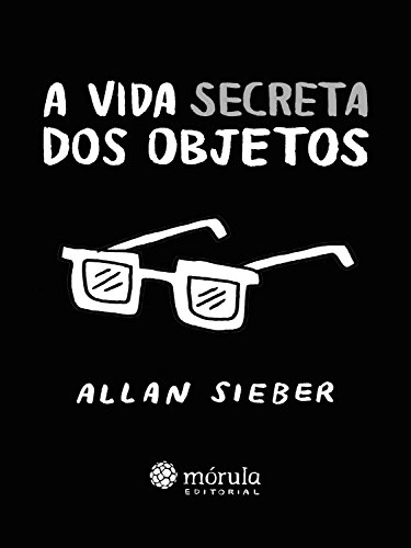 Livro PDF A vida secreta dos objetos