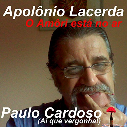 Livro PDF Apolônio Lacerda: O Amôri está no Ár