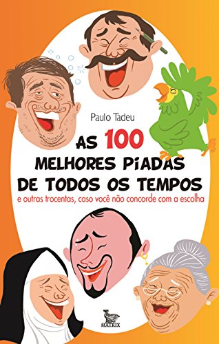 Livro PDF As 100 melhores piadas de todos os tempos